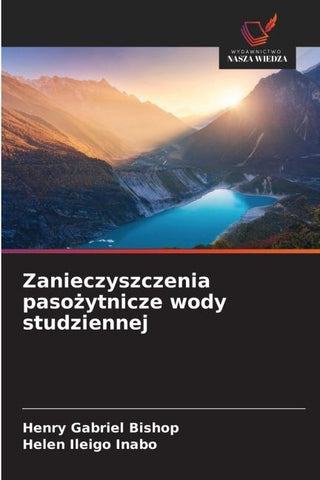 Zanieczyszczenia paso¿ytnicze wody studziennej