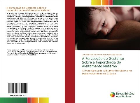 A Percepção de Gestante Sobre a Importância do Aleitamento Materno