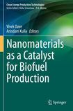 Nanomaterials as a Catalyst for Biofuel Production