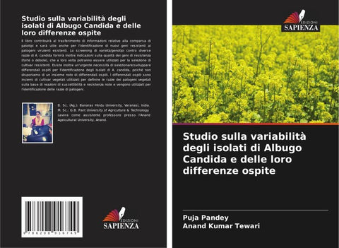 Studio sulla variabilità degli isolati di Albugo Candida e delle loro differenze ospite