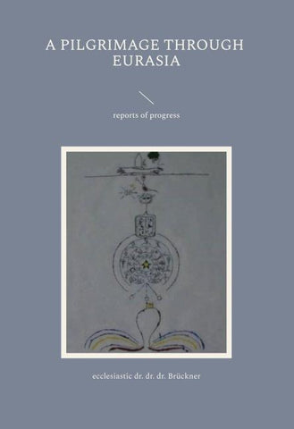 a pilgrimage through Eurasia