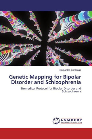 Genetic Mapping for Bipolar Disorder and Schizophrenia