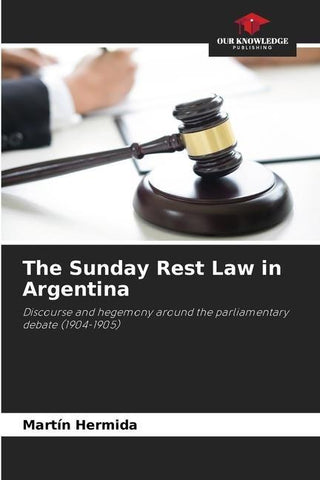 The Sunday Rest Law in Argentina