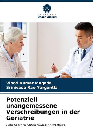 Potenziell unangemessene Verschreibungen in der Geriatrie