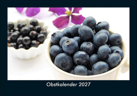 Obstkalender 2027 Fotokalender DIN A5