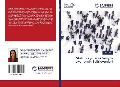 Statü Kayg¿s¿ ve Sosyo-ekonomik Belirleyenleri