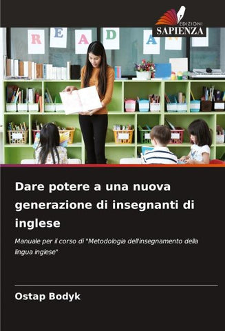 Dare potere a una nuova generazione di insegnanti di inglese