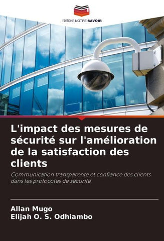 L'impact des mesures de sécurité sur l'amélioration de la satisfaction des clients