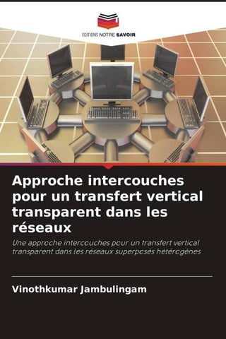 Approche intercouches pour un transfert vertical transparent dans les réseaux