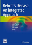 Behçet’s Disease: An Integrated Approach