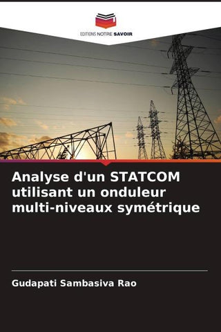 Analyse d'un STATCOM utilisant un onduleur multi-niveaux symétrique