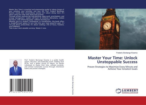 Master Your Time: Unlock Unstoppable Success