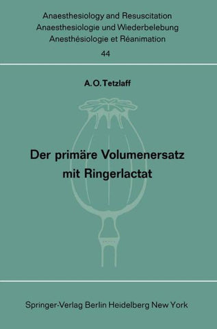 Der primäre Volumenersatz mit Ringerlactat