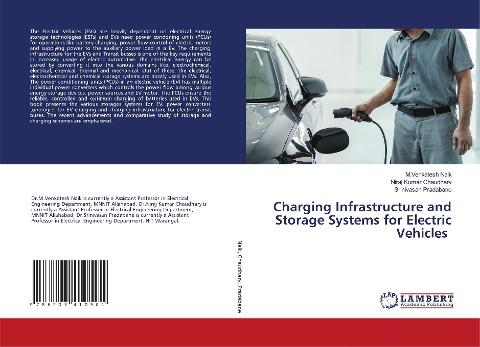 Charging Infrastructure and Storage Systems for Electric Vehicles