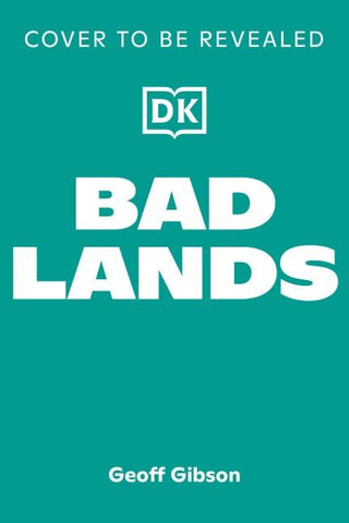 Bad Lands