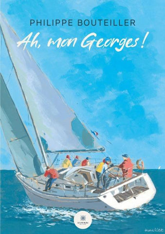 Ah, mon Georges !