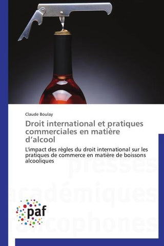 Droit international et pratiques commerciales en matière d'alcool