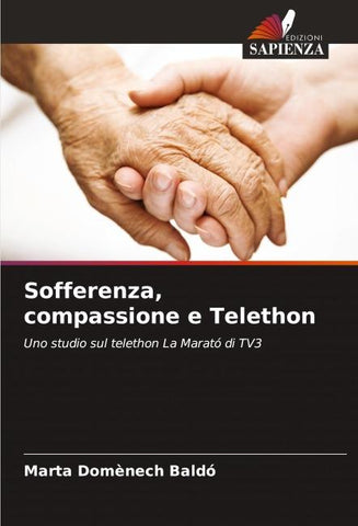 Sofferenza, compassione e Telethon