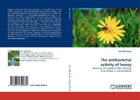 The antibacterial activity of honey