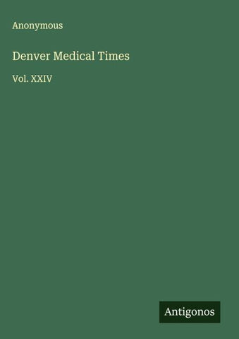 Denver Medical Times