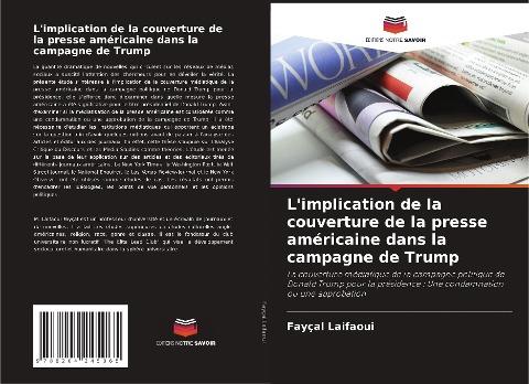 L'implication de la couverture de la presse américaine dans la campagne de Trump