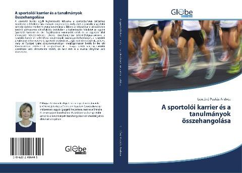 A sportolói karrier és a tanulmányok összehangolása