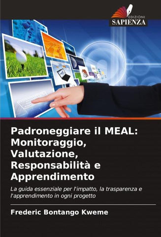 Padroneggiare il MEAL: Monitoraggio, Valutazione, Responsabilità e Apprendimento
