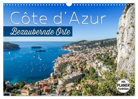 CÔTE D’AZUR Bezaubernde Orte (Wandkalender 2026 DIN A3 quer), CALVENDO Monatskalender