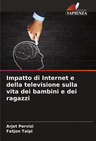 Impatto di Internet e della televisione sulla vita dei bambini e dei ragazzi
