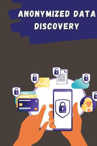 Anonymized Data Discovery