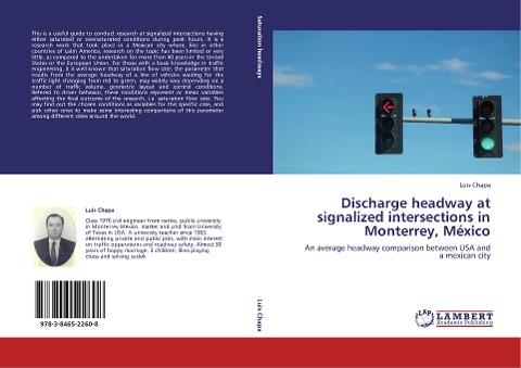 Discharge headway at signalized intersections in Monterrey, México