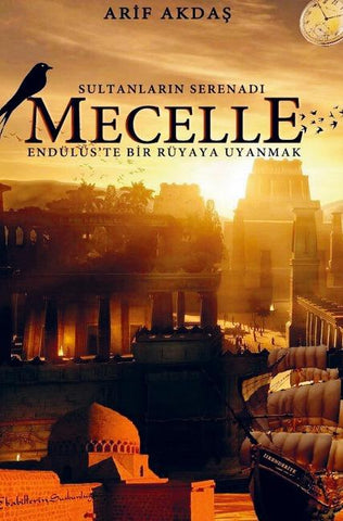 Sultanlar¿n Serenad¿ MECELLE