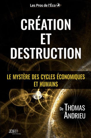 Création et Destruction