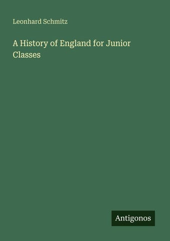 A History of England for Junior Classes