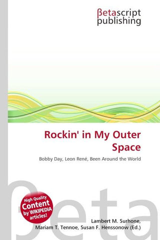 Rockin' in My Outer Space