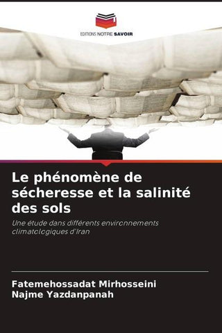 Le phénomène de sécheresse et la salinité des sols