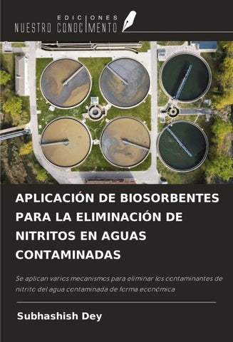 APLICACIÓN DE BIOSORBENTES PARA LA ELIMINACIÓN DE NITRITOS EN AGUAS CONTAMINADAS