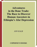 Adventures in the Bone Trade