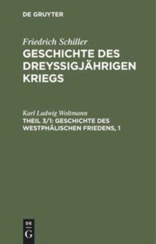 Geschichte des Westphälischen Friedens, 1