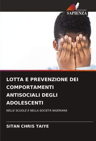 LOTTA E PREVENZIONE DEI COMPORTAMENTI ANTISOCIALI DEGLI ADOLESCENTI