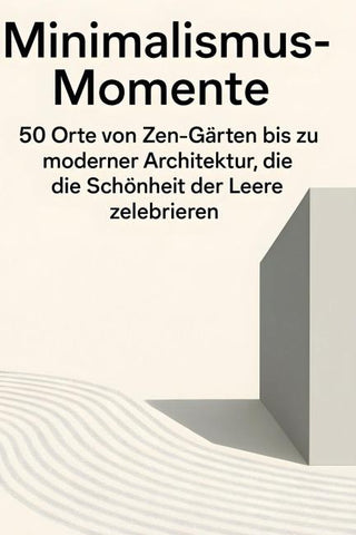Minimalismus-Momente