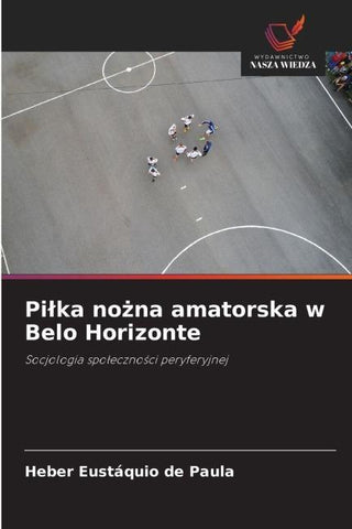 Pi¿ka no¿na amatorska w Belo Horizonte