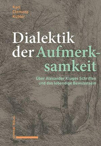 Dialektik der Aufmerksamkeit