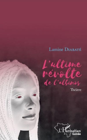 L'ultime révolte de l'albinos