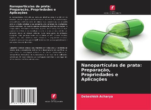 Nanopartículas de prata: Preparação, Propriedades e Aplicações