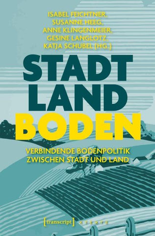 Stadt – Land – Boden