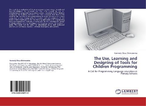 The Use, Learning and Designing of Tools for Children Programming
