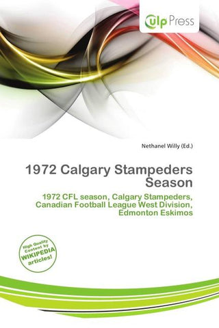 1972 Calgary Stampeders Season