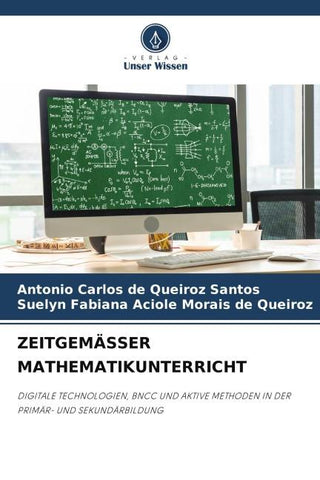 ZEITGEMÄSSER MATHEMATIKUNTERRICHT