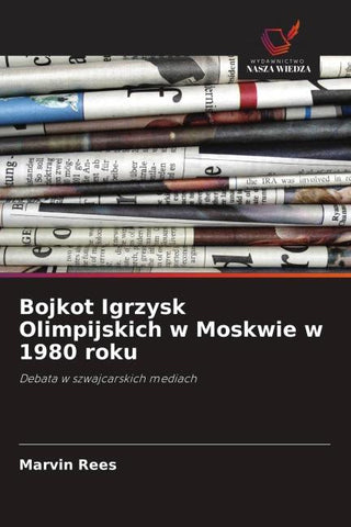 Bojkot Igrzysk Olimpijskich w Moskwie w 1980 roku
